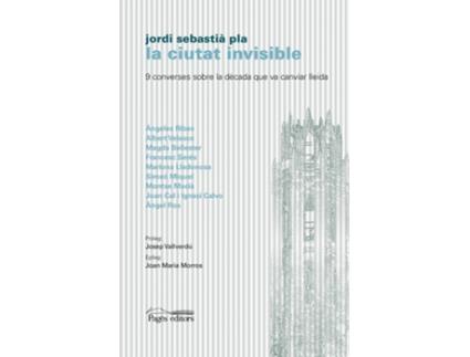 Livro La Ciutat Invisible de Jordi Sebastià Pla (Catalão)