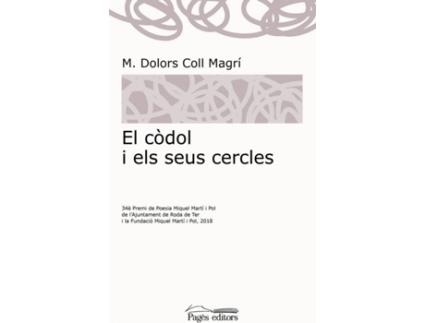 Livro El Codol I Els Seus Cercles de M.Dolors Coll Magri (Catalão)