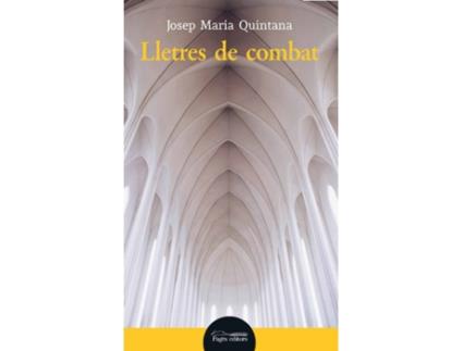 Livro Lletres De Combat de Josep Maria Quintana Petrus (Catalão)