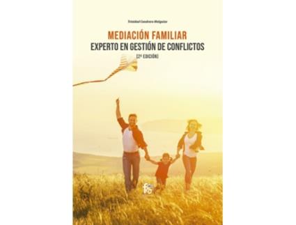 Livro Mediación Familiar. Experto En Gestión De Conflictos-2 Edici de Cendrero Melguizo Trinidad (Espanhol)