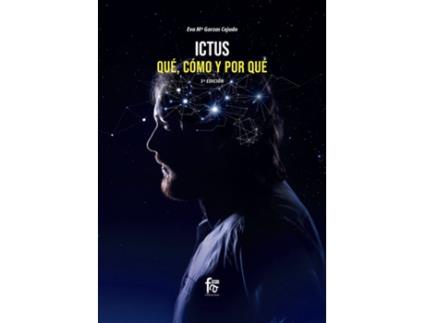 Livro Ictus. Qué, Cómo Y Por Qué de Garzas Cejudo Eva Mª (Español)