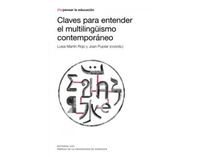 Livro Claves Para Entender El Multilingüismo Contemporáneo de Luisa Martín Rojo (Espanhol)