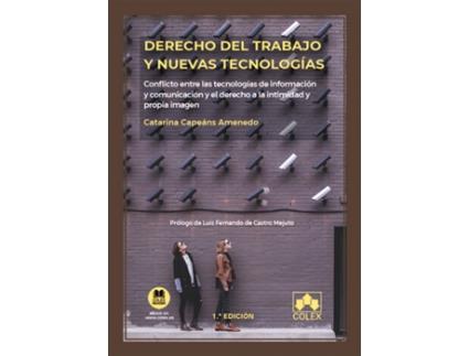 Livro Derecho Del Trabajo Y Nuevas Tecnologías de Catarina Capeáns Amenedo (Espanhol)