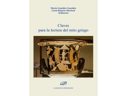 Livro Claves Para La Lectura Del Mito Griego de Marta González González (Español)
