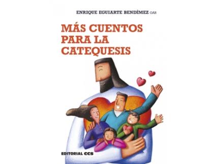 Livro Más Cuentos Para La Catequesis de Enrique Eguiarte Bendímez (Espanhol)