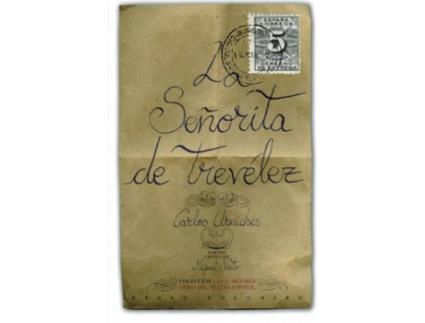 Livro La Señorita De Trevélez de Carlos Arniches (Espanhol)