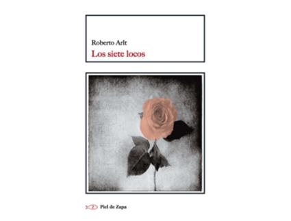 Livro Los Siete Locos de Roberto Arlt (Espanhol)