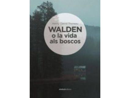 Livro Walden O La Vida Als Boscos de Henri David Thoreau (Catalão)