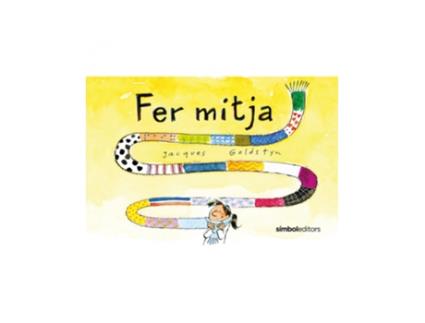 Livro Fer Mitja de Jacques Goldstyn (Catalão)