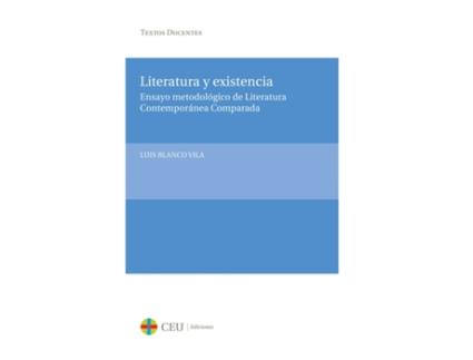 Livro Literatura Y Existencia de Luis Blanco Vila (Español)