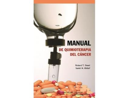 Livro Manual De Quimioterapia Del Cáncer de Skeel (Español)