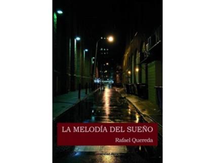 Livro La Melodía Del Sueño de Rafael Quereda Del Aguila (Espanhol)
