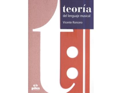 Livro Teoria Del Lenguaje Musical de Roncero Gómez, Vicente (Espanhol)