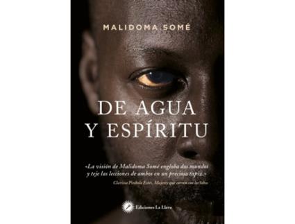 Livro De Agua Y Espíritu de Malidoma Some (Español)