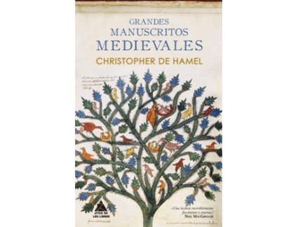 Livro Grandes Manuscritos Medievales de Christopher De Hamel (Espanhol)