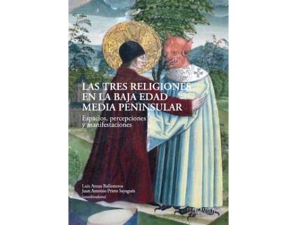 Livro Las Tres Religiones En La Baja Edad Media Peninsular de VVAA (Espanhol)