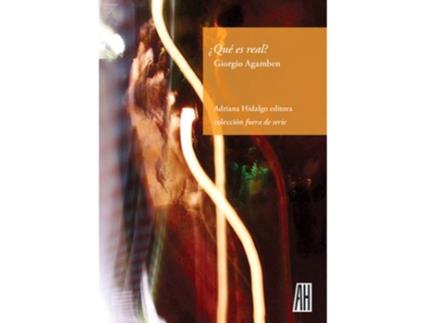Livro ¿Què Es Real? de Giorgio Agambem (Español)