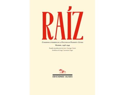 Livro Raíz de Jorge Casesmeiro Roger (Español)