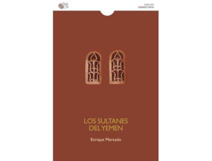 Livro Los Sultanes Del Yemen de Enrique Mercado (Español)