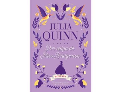 Livro Por Culpa De Miss Bridgerton de Julia Quinn (Espanhol)