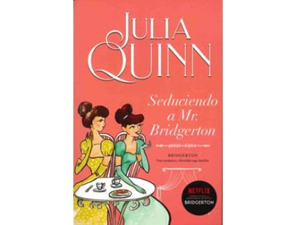 Livro Seduciendo A Mr. Bridgerton de Julia Quinn (Espanhol)