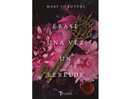 Livro Érase Una Vez Un Rebelde de Mary Jo Putney (Espanhol)