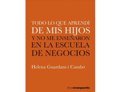 Livro Todo Lo Que Aprendí De Mis Hijos de Helena Guardans Cambó (Espanhol)