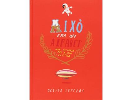 Livro Això Era Un Alfabet de Oliver Jeffers (Catalão)