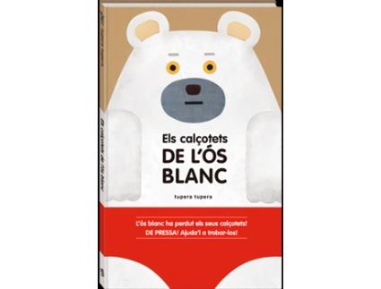 Livro Els Calçotets De L´Os Blanc de Tupera Tupera (Catalão)