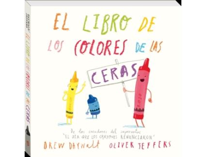 Livro El Libro De Los Colores De Las Ceras de Drew Daywalt (Espanhol)