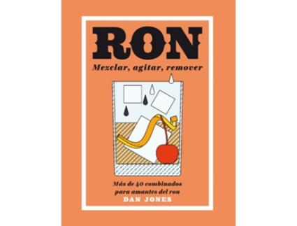 Livro Ron Mezclar, Agitar, Remover de Dan Jones (Espanhol)