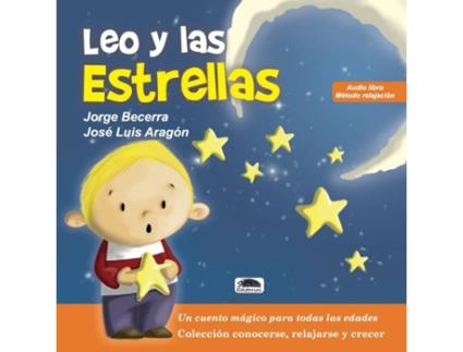 Livro Leo Y Las Estrellas de Jorge Becerra Arias (Espanhol)