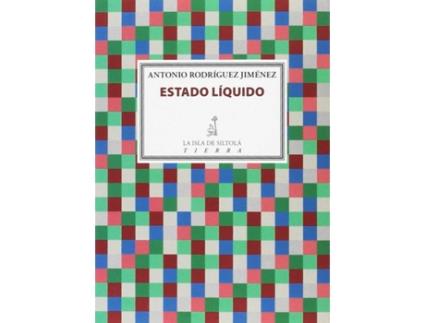 Livro Estado Líquido de Antonio Rodríguez Jiménez (Espanhol)