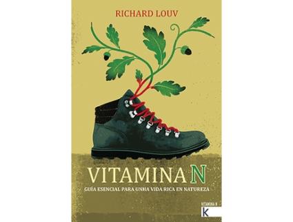 Livro Vitamina N de Richard Louv (Galego)