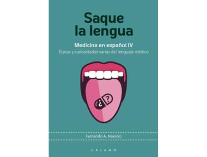 Livro Saque La Lengua de Fernando A. Navarro González (Español)