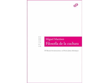 Livro Filosofía De La Cuchara de Martínez Miguel (Espanhol)