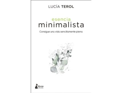 Livro Esencia Minimalista de Lucía Terol Hurtado (Espanhol)