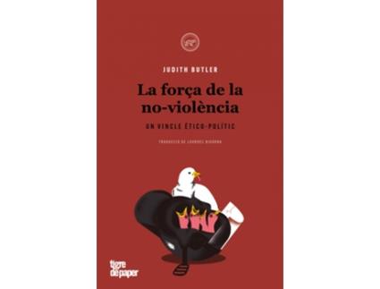 Livro La Força De La No-Violència de Butler Judith (Catalão)