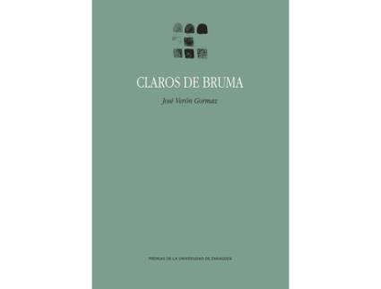 Livro Claros De Bruma de Jose Veron Gormaz (Espanhol)