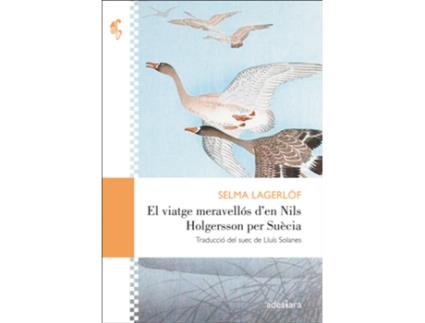 Livro El Viatge Meravellós DEn Nils Holgersson Per Suècia de Selma Lagerlöf (Catalão)