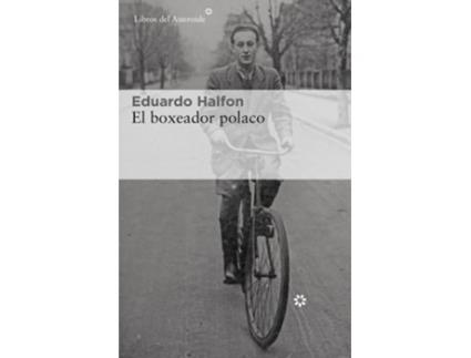 Livro El Boxeador Polaco de Eduardo Halfon (Espanhol)