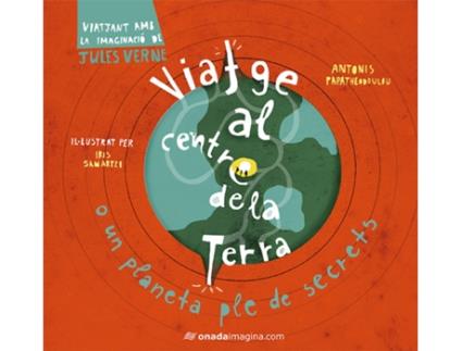 Livro Viatge Al Centre De La Terra de Iris Samartzi (Catalão)