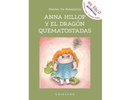 Livro Ana Hillop Y El Dragón Quematostadas de Matteo De Benedetti (Espanhol)