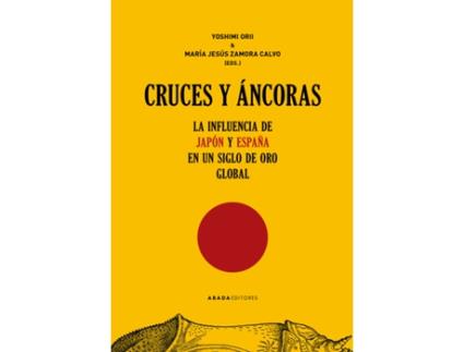 Livro Cruces Y Áncoras de Yoshimi Orii (Espanhol)