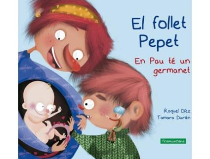 Livro El Follet Pepet. En Pau Té Un Germanet de Raquel Díez (Catalão)