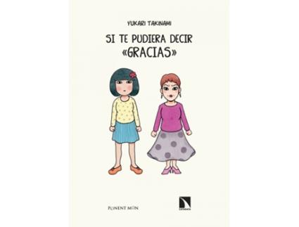 Livro Si Te Pudiera Decir ?Gracias?. de Yukari Takinami (Espanhol)