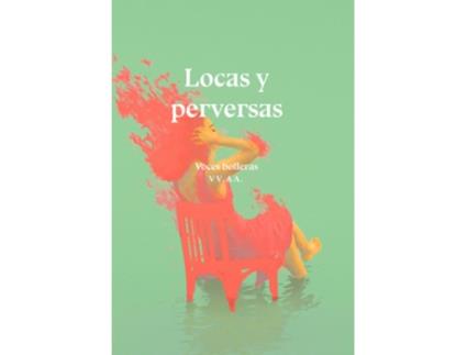 Livro Locas Y Perversas de Arroyo Pizarro Yolanda (Espanhol)