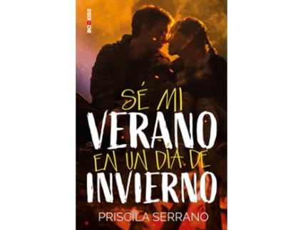 Livro Sè Mi Verano En Un Día De Invierno de Priscila Serrano (Espanhol)