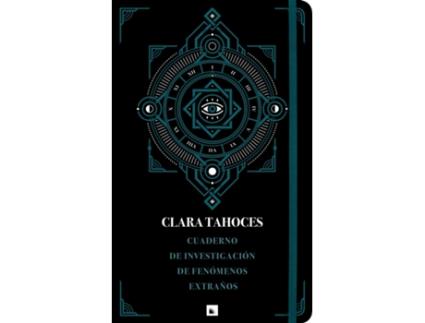 Livro Cuaderno De Investigación De Fenómenos Extraños de Clara Tahoces (Español)
