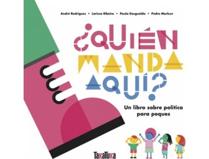 Livro ¿Quién Manda Aquí? de Paula Desgualdo (Espanhol)